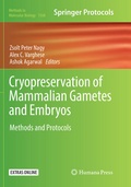 Cover: Cryopreservation of Mammalian Gametes and Embryos - Humana Press Inc.