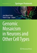 Cover: Genomic Mosaicism in Neurons and Other Cell Types - Humana Press Inc.