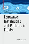 Cover: Longwave Instabilities and Patterns in Fluids - Springer