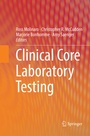 Cover: Clinical Core Laboratory Testing - Springer