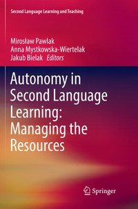 Enlarge image Cover: Autonomy in Second Language Learning: Managing the Resources - Springer