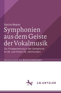 Abbildung von: Symphonien aus dem Geiste der Vokalmusik - J.B. Metzler