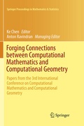 Cover: Forging Connections between Computational Mathematics and Computational Geometry - Springer