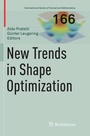 Cover: New Trends in Shape Optimization - Birkhäuser