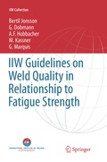 Cover: IIW Guidelines on Weld Quality in Relationship to Fatigue Strength - Springer