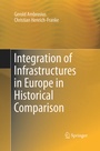 Cover: Integration of Infrastructures in Europe in Historical Comparison - Springer