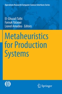 Enlarge image Cover: Metaheuristics for Production Systems - Springer