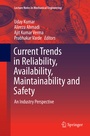Cover: Current Trends in Reliability, Availability, Maintainability and Safety - Springer