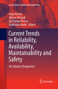 Enlarge image Cover: Current Trends in Reliability, Availability, Maintainability and Safety - Springer