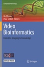 Cover: Video Bioinformatics - Springer