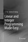 Cover: Linear and Integer Programming Made Easy - Springer