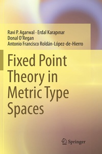 Abbildung von: Fixed Point Theory in Metric Type Spaces - Springer