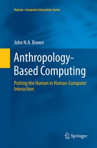 Enlarge image Cover: Anthropology-Based Computing - Springer