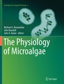 Cover: The Physiology of Microalgae - Springer