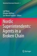 Cover: Nordic Superintendents: Agents in a Broken Chain - Springer