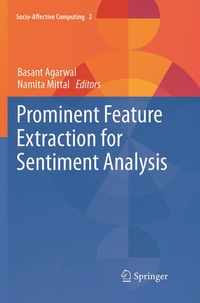 Enlarge image Cover: Prominent Feature Extraction for Sentiment Analysis - Springer