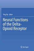 Cover: Neural Functions of the Delta-Opioid Receptor - Springer