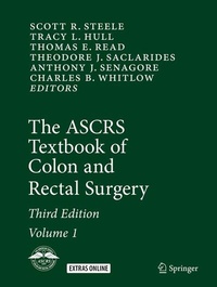 Enlarge image Cover: The ASCRS Textbook of Colon and Rectal Surgery - Springer