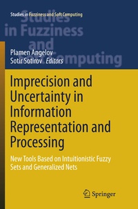 Enlarge image Cover: Imprecision and Uncertainty in Information Representation and Processing - Springer