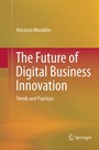 Cover: The Future of Digital Business Innovation - Springer