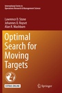 Cover: Optimal Search for Moving Targets - Springer