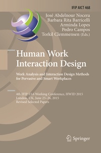 Abbildung von: Human Work Interaction Design: Analysis and Interaction Design Methods for Pervasive and Smart Workplaces - Springer