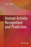 Cover: Human Activity Recognition and Prediction - Springer