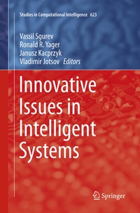 Enlarge image Cover: Innovative Issues in Intelligent Systems - Springer