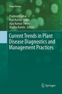 Cover: Current Trends in Plant Disease Diagnostics and Management Practices - Springer