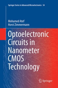 Enlarge image Cover: Optoelectronic Circuits in Nanometer CMOS Technology - Springer