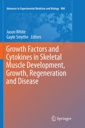 Cover: Growth Factors and Cytokines in Skeletal Muscle Development, Growth, Regeneration and Disease - Springer