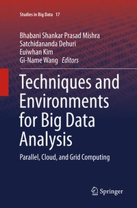 Enlarge image Cover: Techniques and Environments for Big Data Analysis - Springer