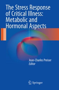 Bild: The Stress Response of Critical Illness: Metabolic and Hormonal Aspects - Springer