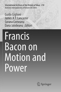 Cover: Francis Bacon on Motion and Power - Springer