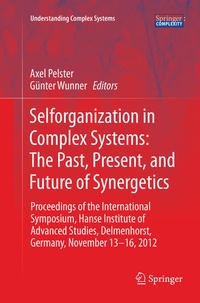 Enlarge image Cover: Selforganization in Complex Systems: The Past, Present, and Future of Synergetics - Springer