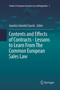 Cover: Contents and Effects of Contracts-Lessons to Learn From The Common European Sales Law - Springer