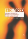Cover: Technosex - Palgrave Macmillan