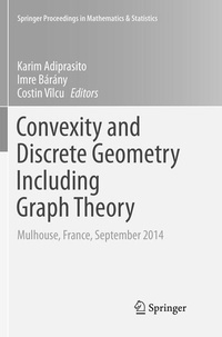 Enlarge image Cover: Convexity and Discrete Geometry Including Graph Theory - Springer