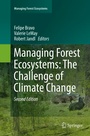 Cover: Managing Forest Ecosystems: The Challenge of Climate Change - Springer