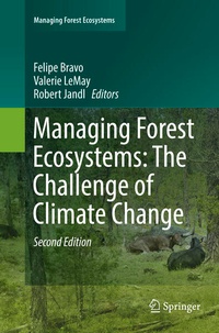 Enlarge image Cover: Managing Forest Ecosystems: The Challenge of Climate Change - Springer