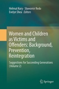 Cover: Women and Children as Victims and Offenders: Background, Prevention, Reintegration - Springer