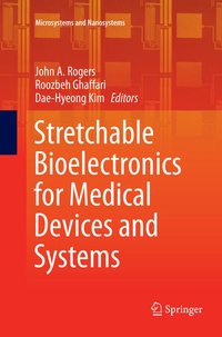 Enlarge image Cover: Stretchable Bioelectronics for Medical Devices and Systems - Springer