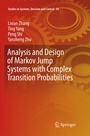 Cover: Analysis and Design of Markov Jump Systems with Complex Transition Probabilities - Springer