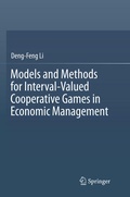 Cover: Models and Methods for Interval-Valued Cooperative Games in Economic Management - Springer