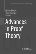 Cover: Advances in Proof Theory - Birkh&auml;user