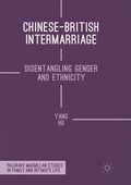 Cover: Chinese-British Intermarriage - Palgrave Macmillan