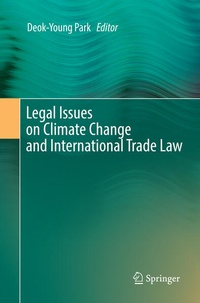 Abbildung von: Legal Issues on Climate Change and International Trade Law - Springer
