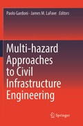 Cover: Multi-hazard Approaches to Civil Infrastructure Engineering - Springer