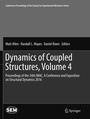 Cover: Dynamics of Coupled Structures, Volume 4 - Springer