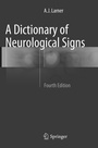 Cover: A Dictionary of Neurological Signs - Springer
